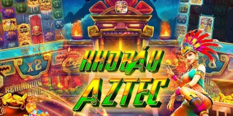Giới thiệu trò chơi kho báu Aztec